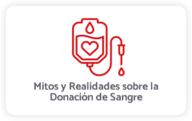 Mitos y Realidades sobre la Donación de Sangre